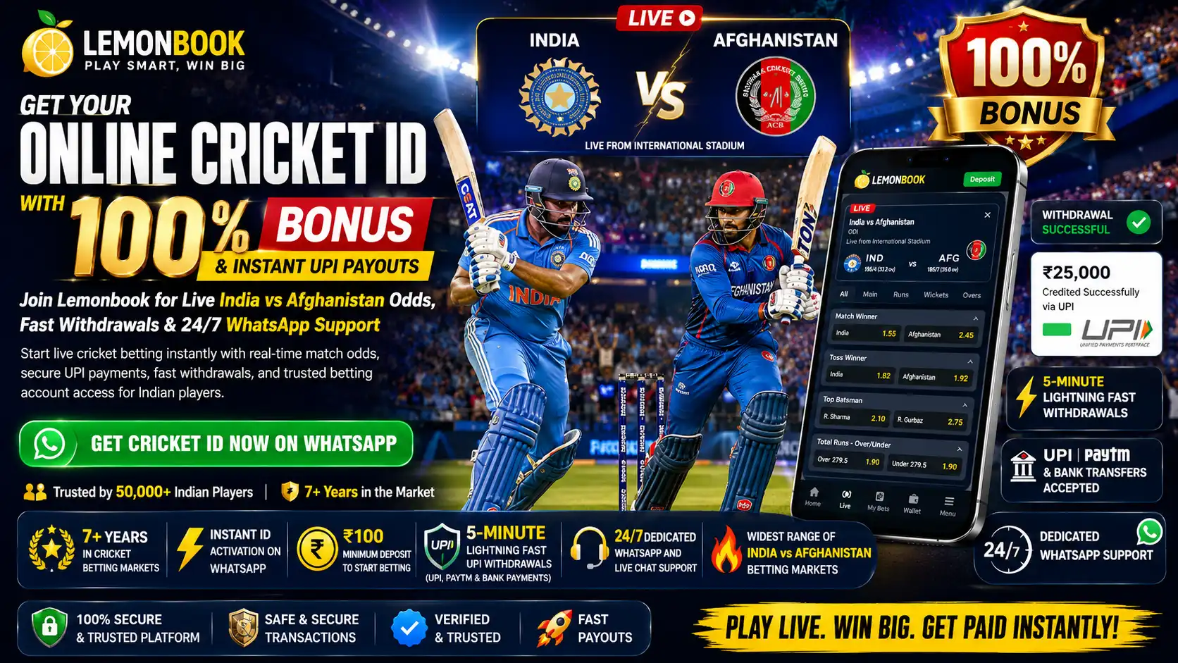 Get online cricket ID with 100% bonus, instant UPI withdrawals, live India vs Afghanistan betting odds, WhatsApp support, and secure cricket betting account access.